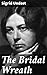 The Bridal Wreath: Enriched edition. A Medieval Tale of Love, Tradition, and Freedom