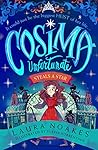 Cosima Unfortunate Steals A Star by Laura Noakes