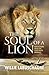The Soul of a Lion: Reflect...