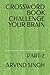 CROSSWORD BOOK CHALLENGE YO...