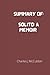 Summary of: Solito: A Memoir