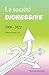 La société digressive: Édition de poche - version 2.0 (French Edition)