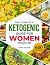The Complete Ketogenic Guide for Women Over 50 by Emma Wilson The Complete Ketogenic Guide for Women Over 50 by Emma Wilson