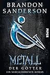 Metall der Götter