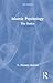 Islamic Psychology: The Basics
