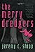 The Merry Dredgers