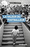 La Valeur du foot...