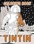 Tíntịn Coloring Book: Tíntị...
