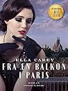 Fra en balkon i Paris by Ella Carey