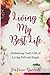 Living My Best Life by Patrice Burrell