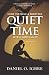 How To Have A fruitful Quiet Time With God Daily by DOI Daniel Oyovwike Igbre