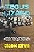 TEGUS LIZARD GUIDE: Detaile...