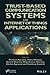 Trust-Based Communication Systems for Internet of Things Applications