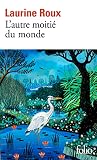 L'autre moitié du...