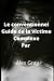 Le guide classique des comp...