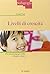 Livelli di crescita. Per una pedagogia dello sviluppo umano