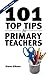 More than 101 Top Tips for ...