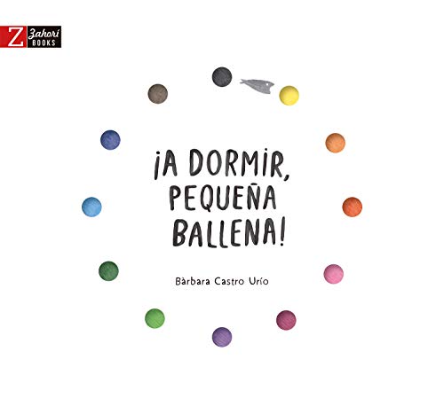 ¡A dormir, pequeña ballena! (Board Book)