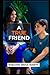 A TURE FRIEND by BABAJIDE ABDUL WARITH