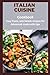 Italian cuisine- Easy Pasta and Salads recipes for Advanced c... by Salena Maya