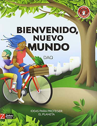 Bienvenido, nuevo mundo (Spanish Edition)