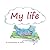 My Life by Lawrence Doyle