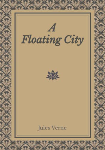 A Floating City