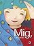 Mig, O Descobridor