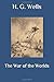 The War of the Worlds - Complete Edition