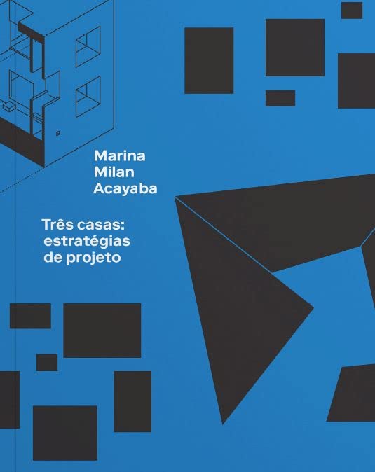 Três casas: Estratégias de projeto (Paperback)