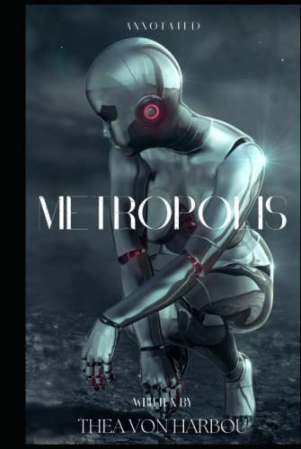 Metropolis "Annotated"