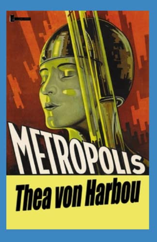 Metropolis Annotated