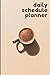 Daily Schedule Planner (Min...