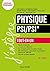 Physique Tout-en-un PSI/PSI...