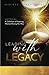 Leading With Legacy: A Coll...