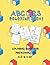Preschool ABC 123 Coloring Workbook: Coloring Book for Preschoolers A-Z 1-10
