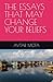The Essays That May Change Your Beliefs by Avtar Mota