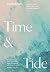 Time & Tide: Recipes and Stories from My Coastal Kitchen