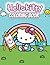 Hello Kǐttÿ Coloring Book: ...