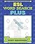 ESL Word Search Plus: Post-...