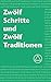 Zwölf Schritte und Zwölf Tr...