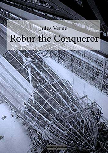 Robur the Conqueror