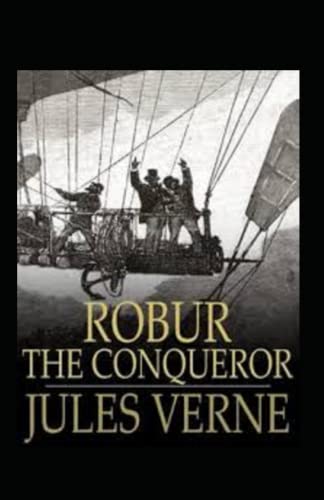 Robur the Conqueror illustrated
