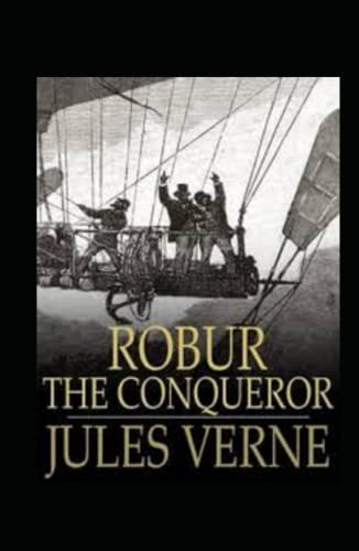 Robur the Conqueror illustrated