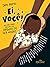 Ei - voce - Um livro sobre crescer com orgulho de ser negro (Em Portugues do Brasil)