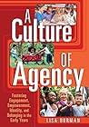 A Culture of Agency by Lisa Burman