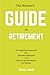 The Woman’s Guide to Retirement by Isaac King