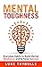 Mental Toughness: Everyday ...