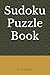 Sudoku Puzzle Book