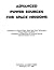Advanced Power Sources for ...